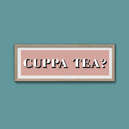CUPPA TEA Print - Above The Door