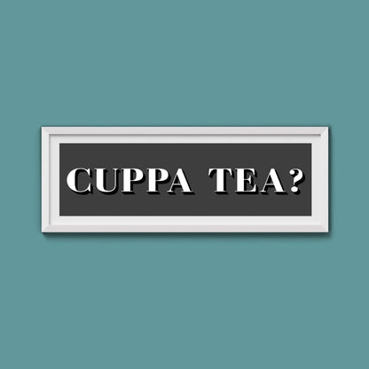 CUPPA TEA Print - Above The Door
