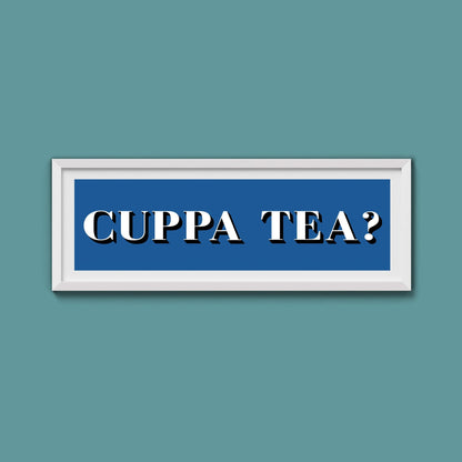 CUPPA TEA Print - Above The Door