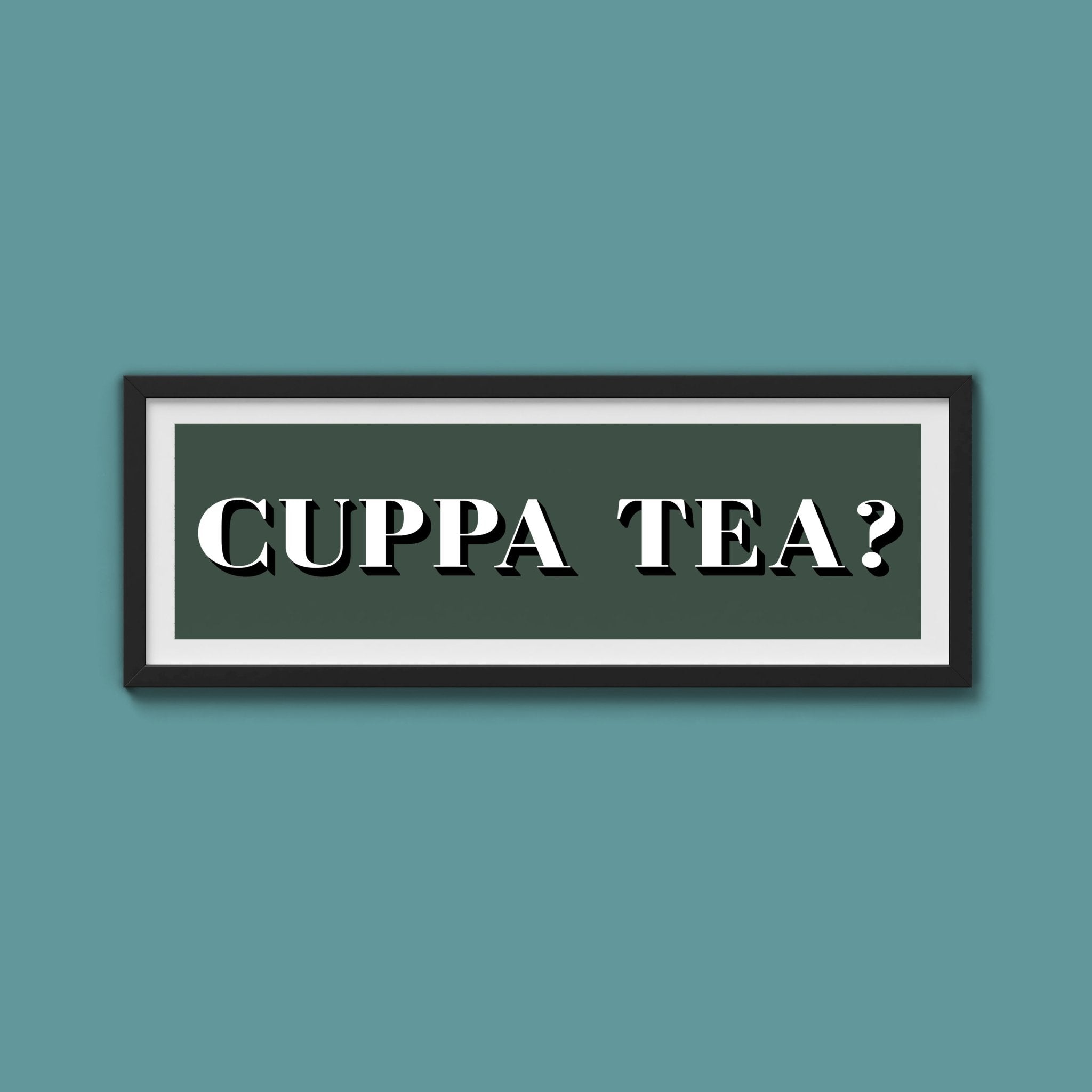 CUPPA TEA Print - Above The Door