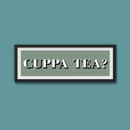 CUPPA TEA Print - Above The Door