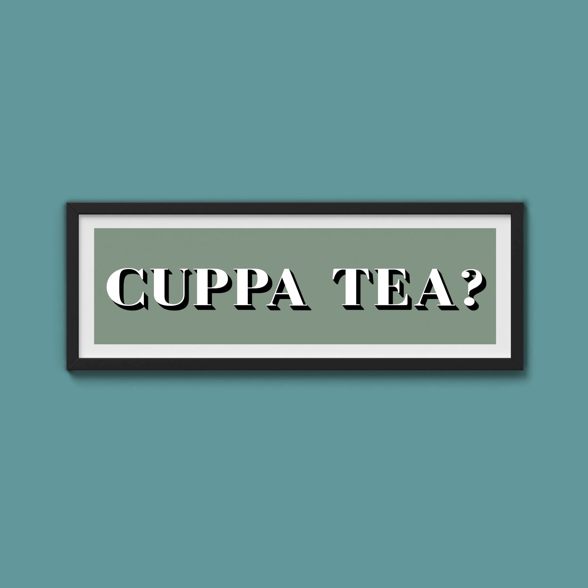 CUPPA TEA Print - Above The Door