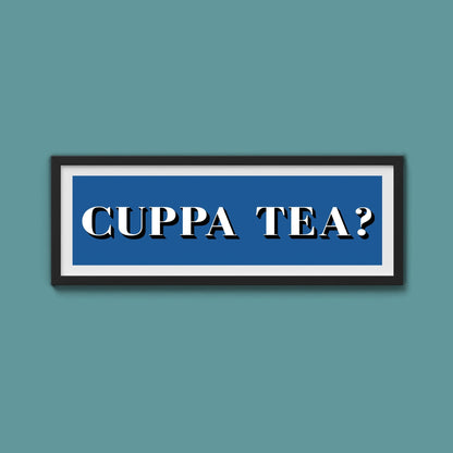 CUPPA TEA Print - Above The Door
