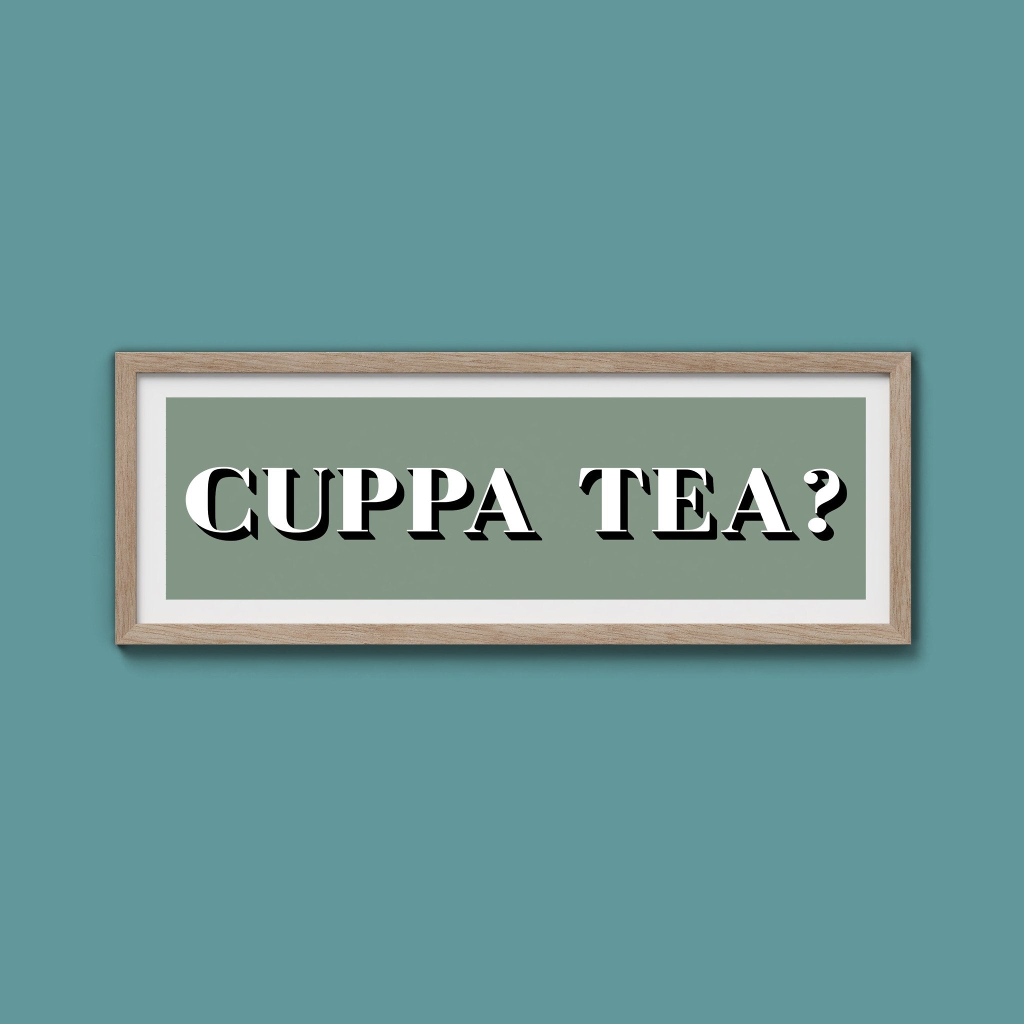 CUPPA TEA Print - Above The Door