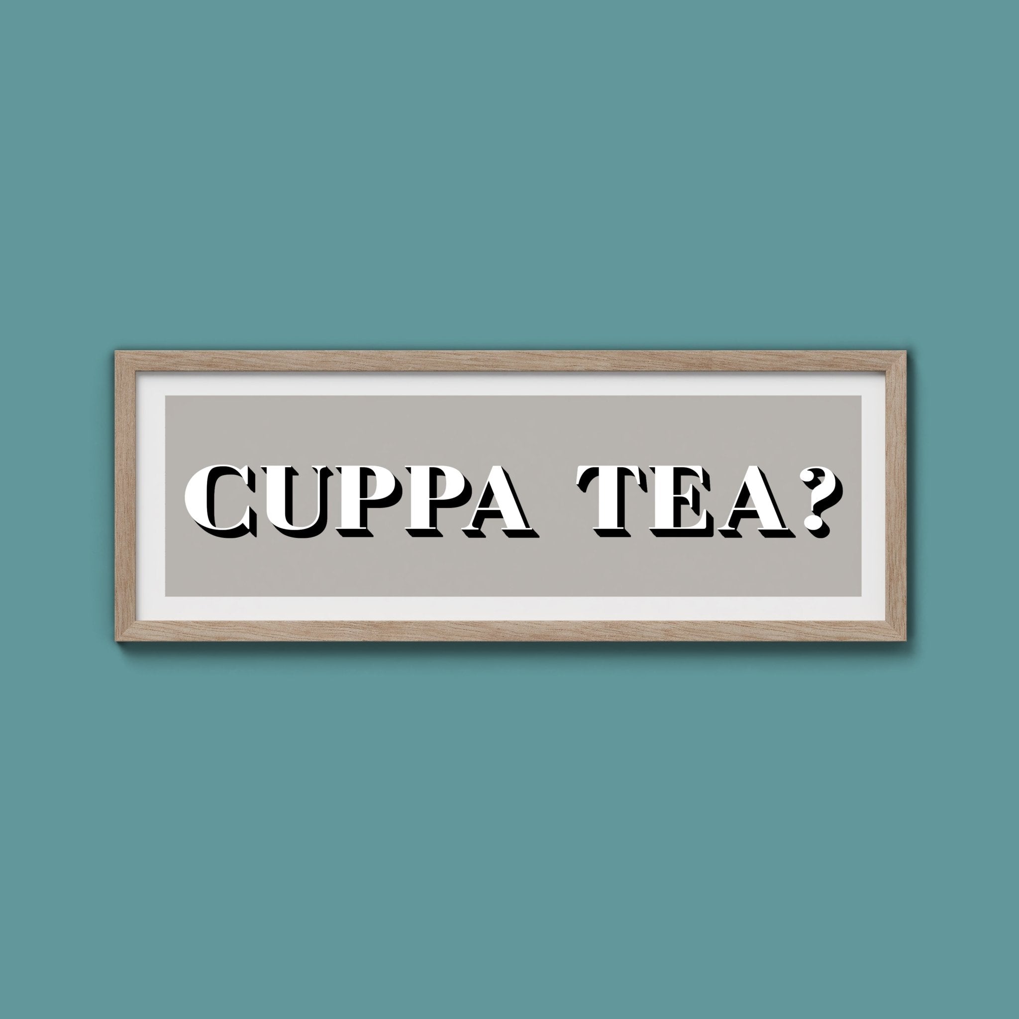 CUPPA TEA Print - Above The Door