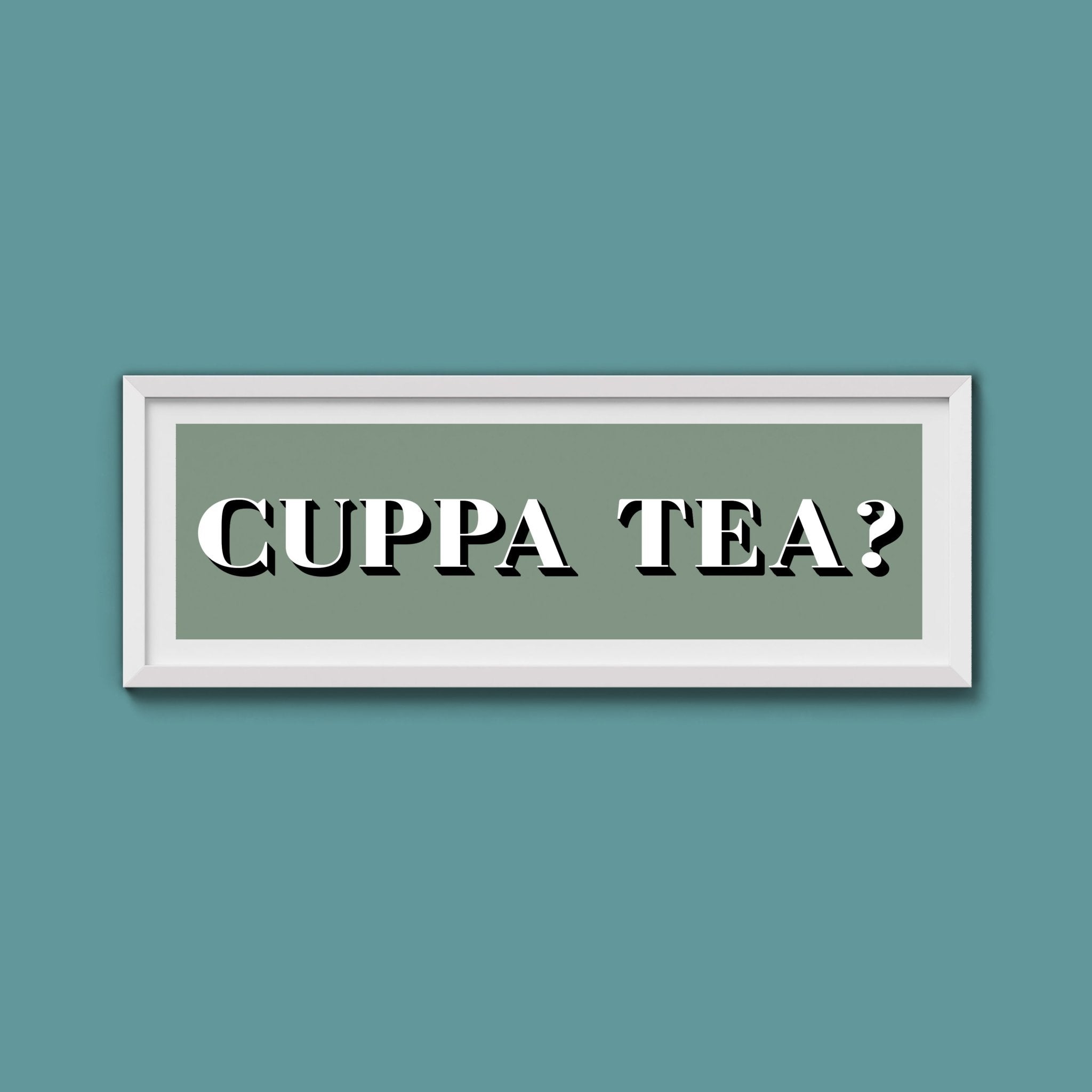 CUPPA TEA Print - Above The Door