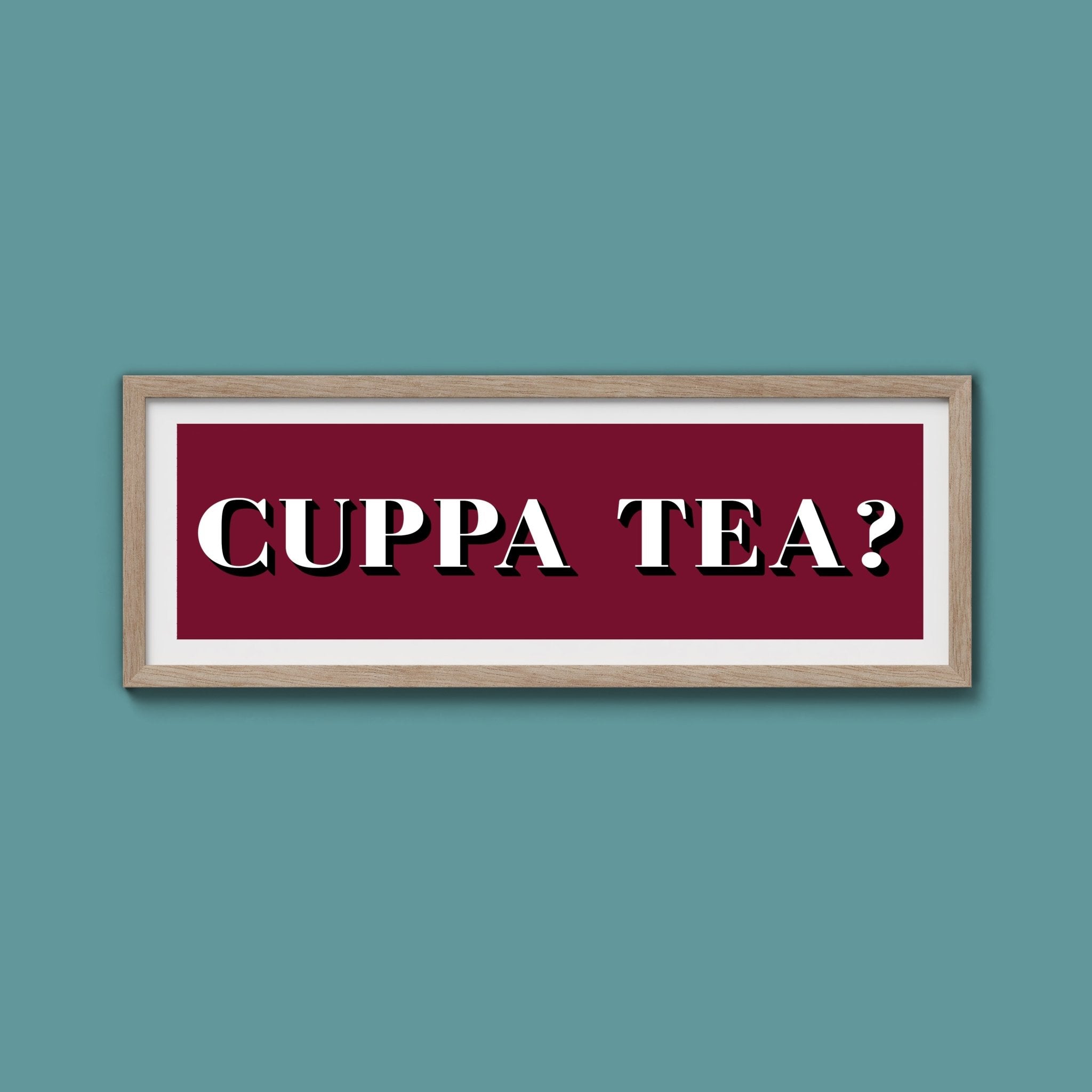 CUPPA TEA Print - Above The Door