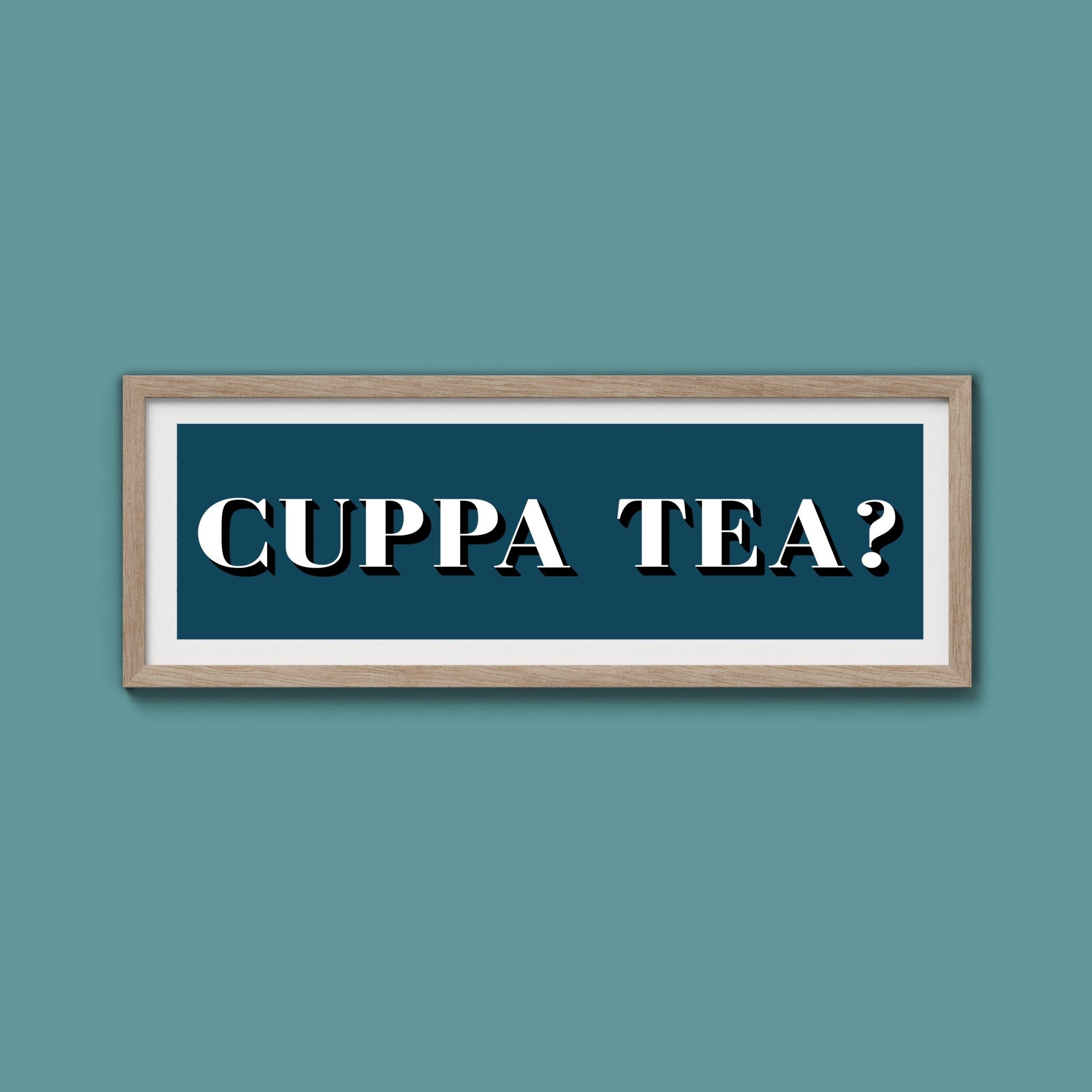CUPPA TEA Print - Above The Door