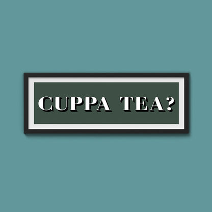 CUPPA TEA Print - Above The Door