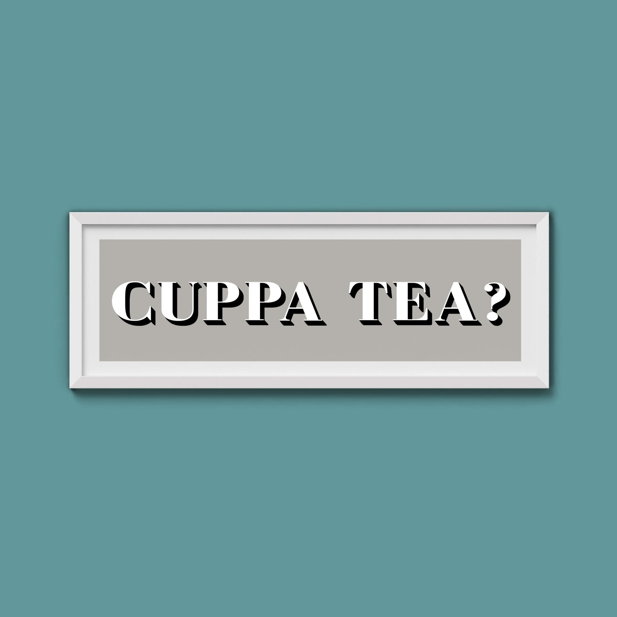 CUPPA TEA Print - Above The Door