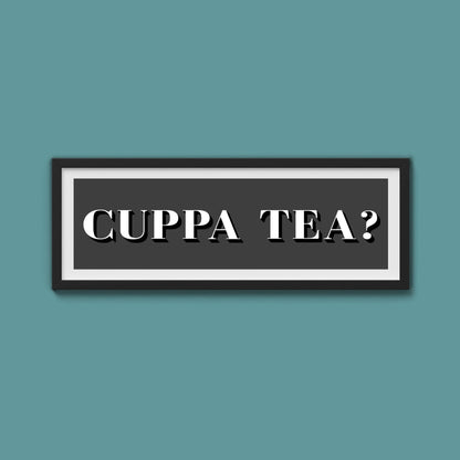 CUPPA TEA Print - Above The Door
