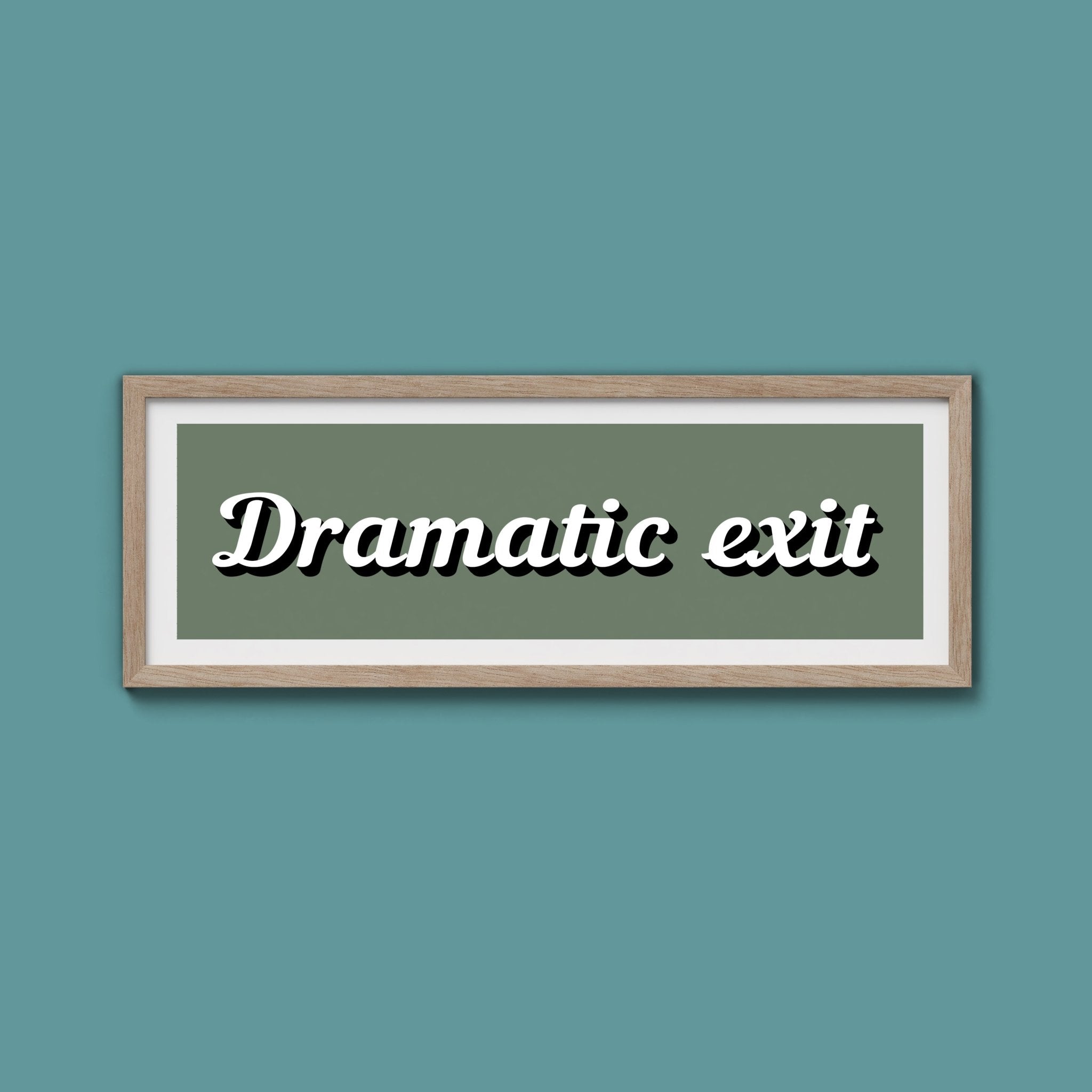Dramatic Exit Framed Print (New Style) - Above The Door
