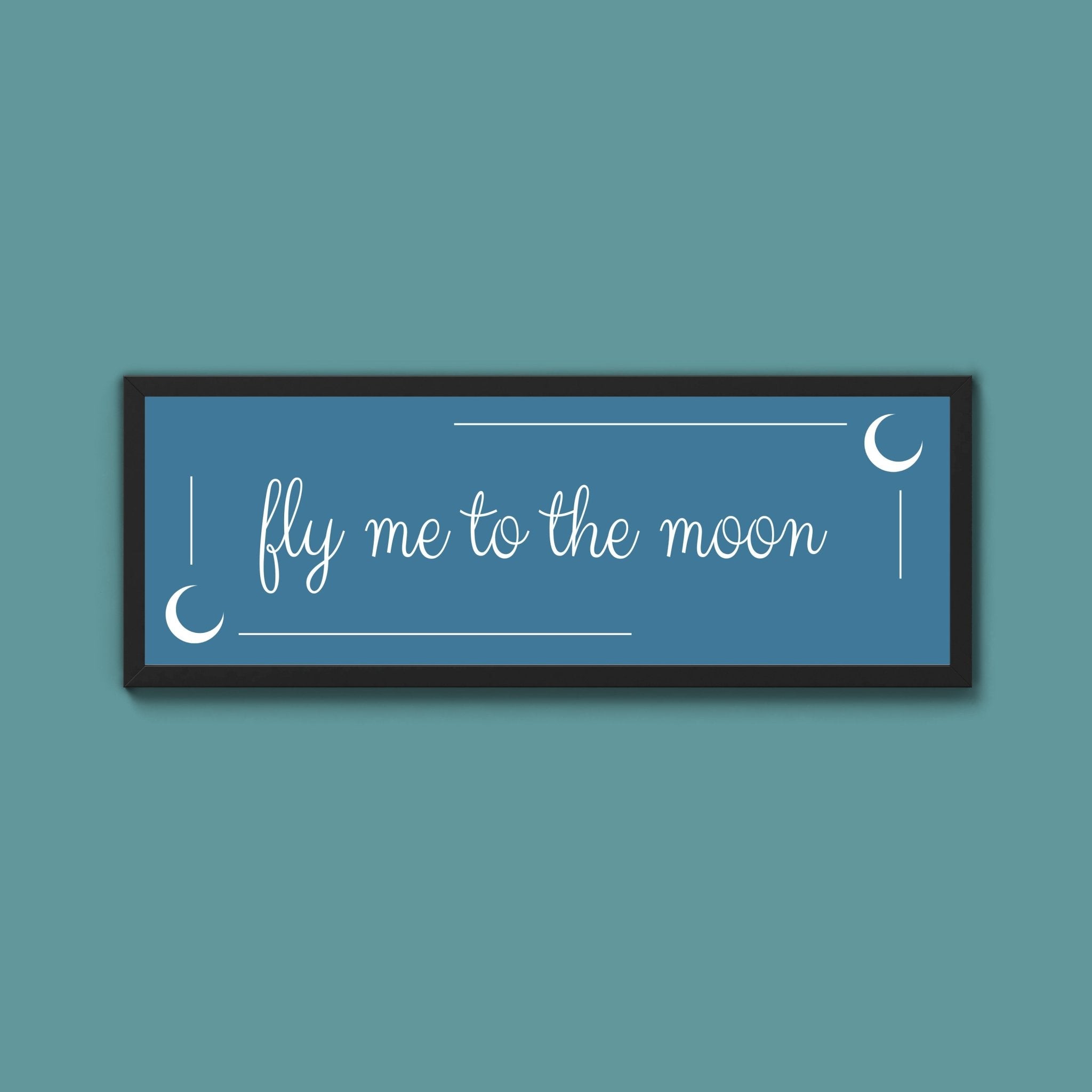 Fly Me To The Moon Framed Print (New Style) - Above The Door