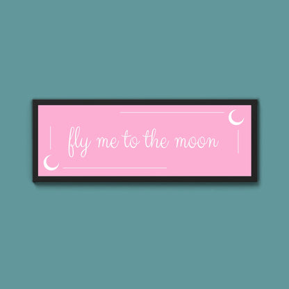 Fly Me To The Moon Framed Print (New Style) - Above The Door