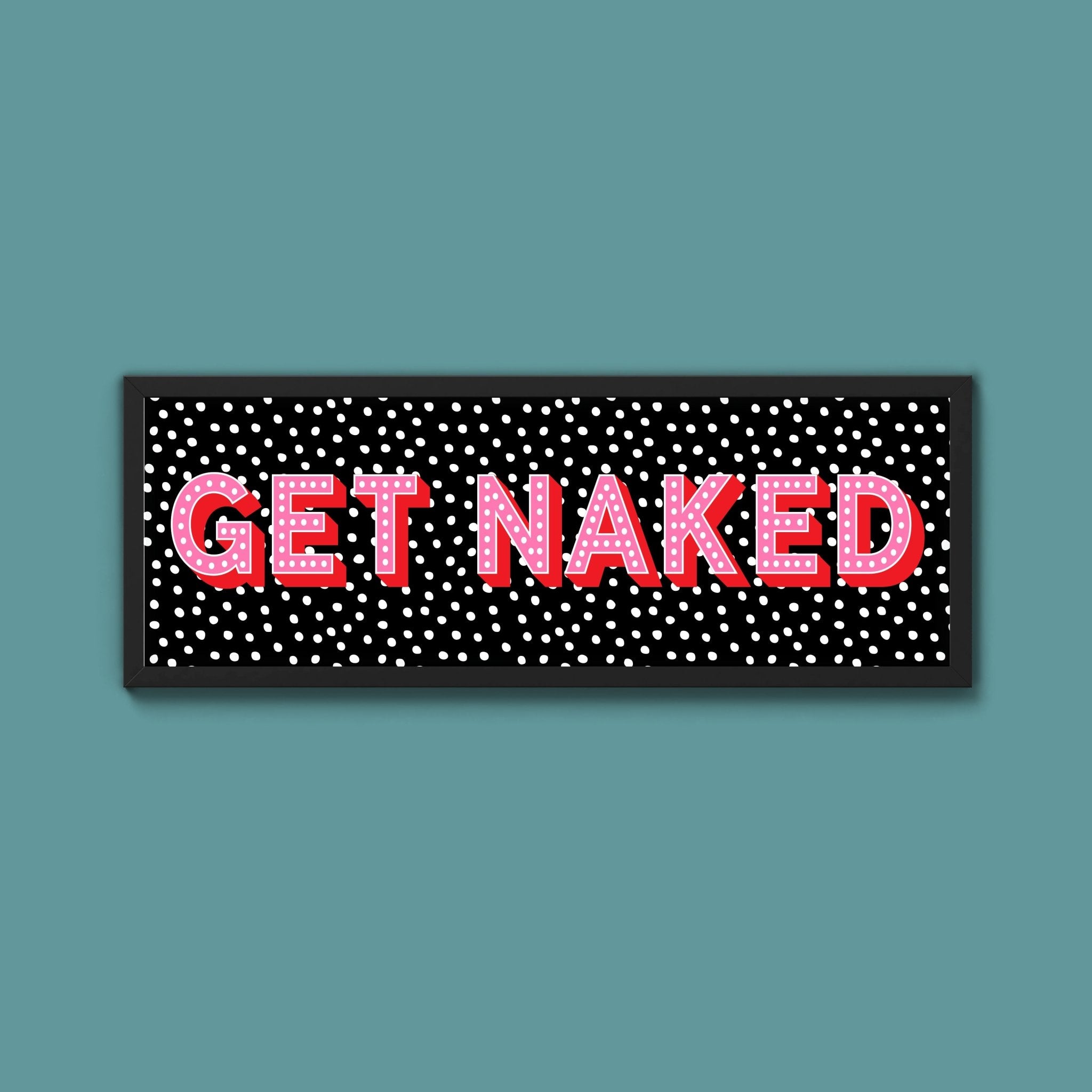 Get Naked (New Style) - Above The Door