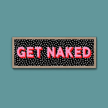 Get Naked (New Style) - Above The Door
