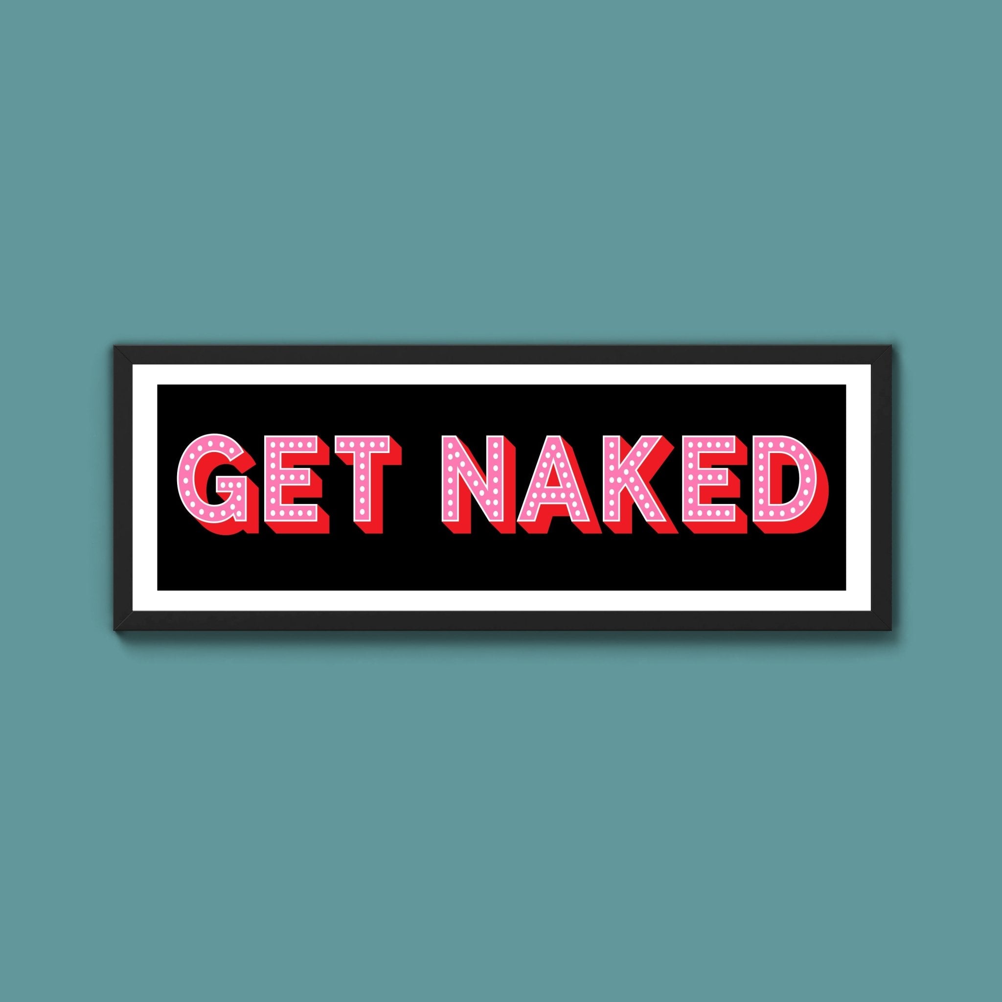 Get Naked (New Style) - Above The Door