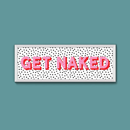 Get Naked (New Style) - Above The Door