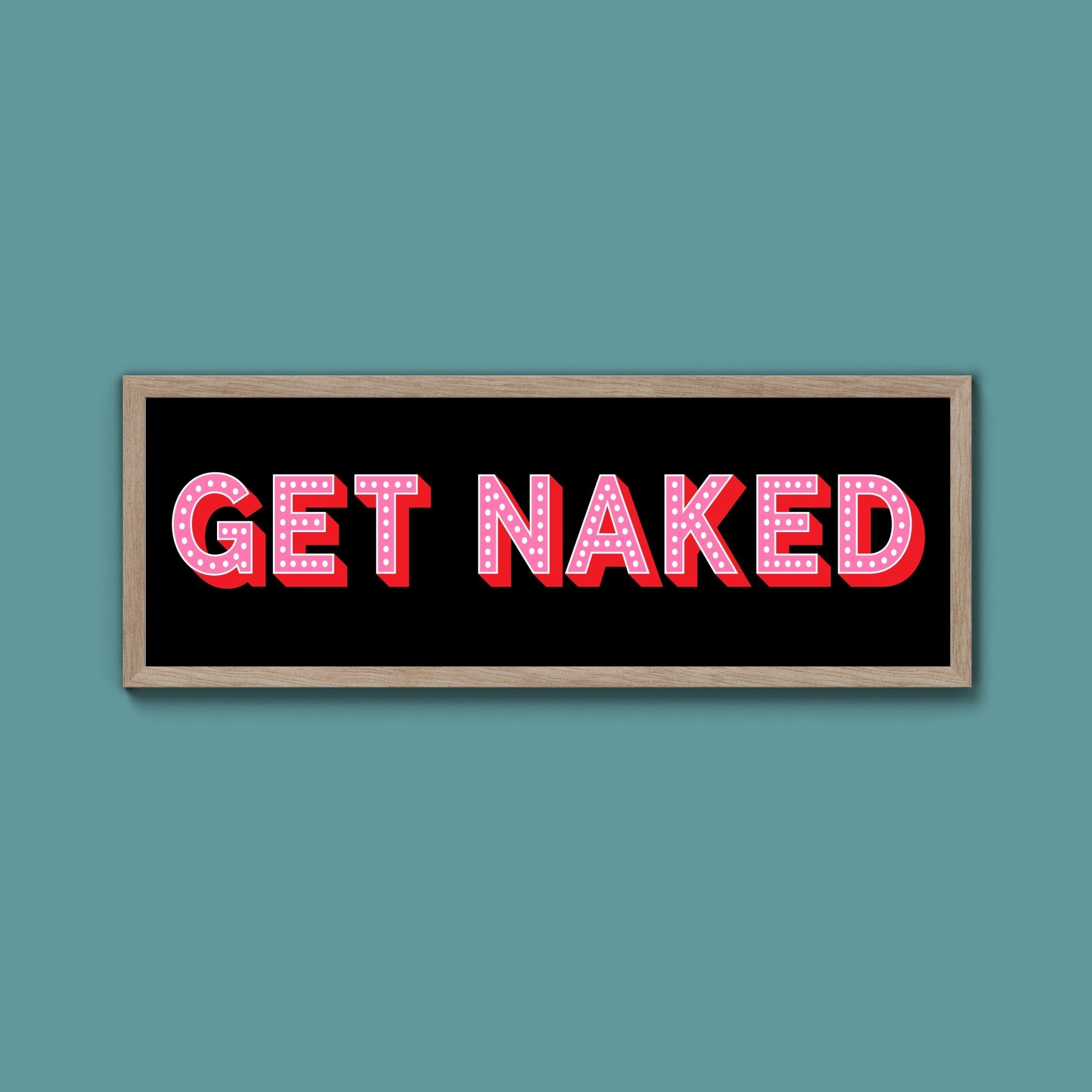 Get Naked (New Style) - Above The Door
