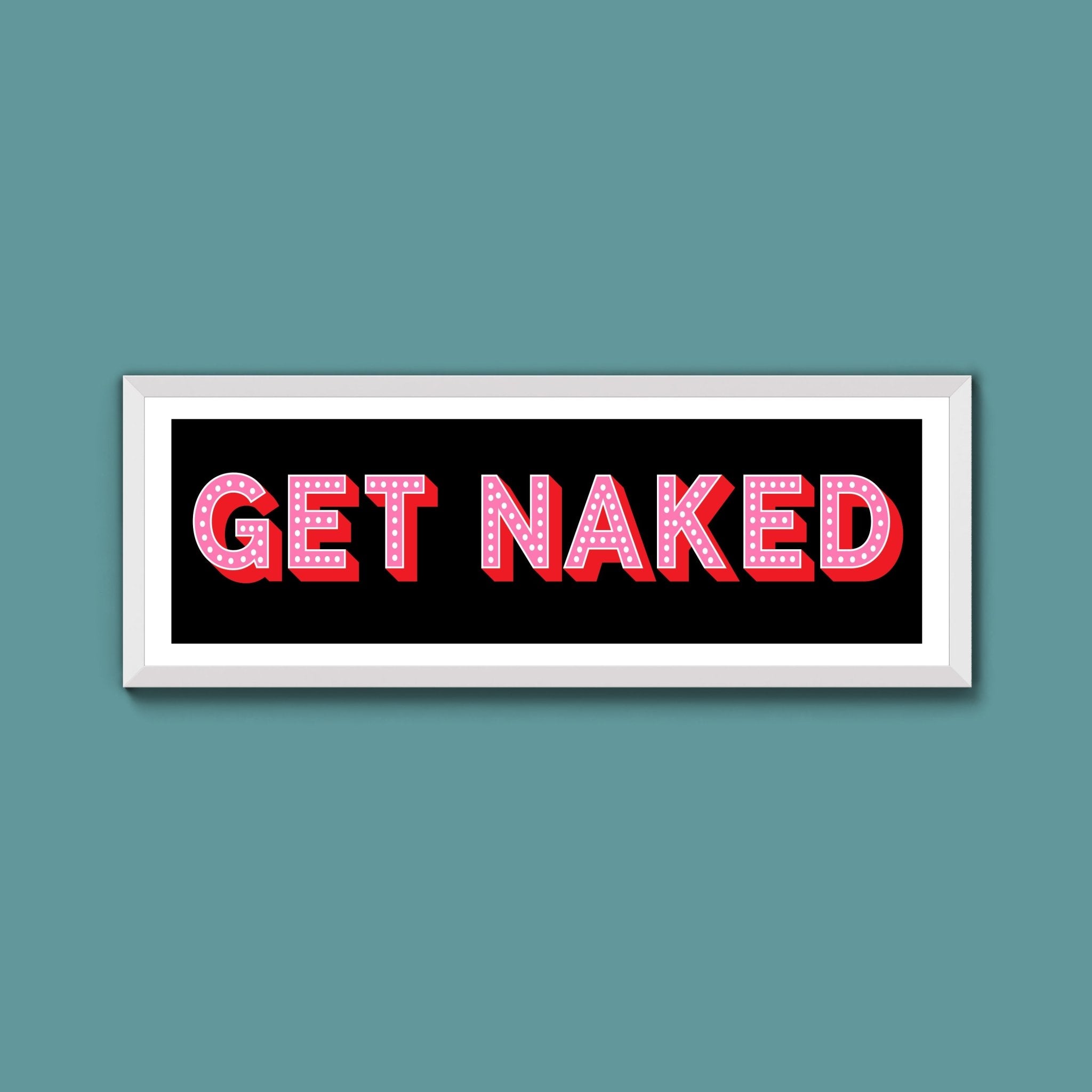 Get Naked (New Style) - Above The Door