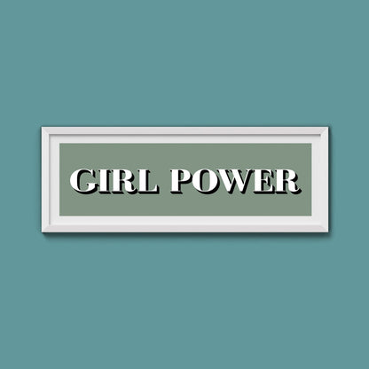Girl Power Print - Above The Door