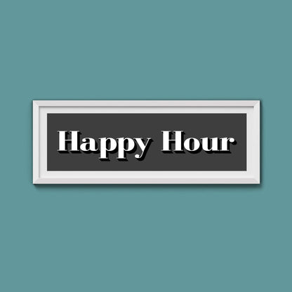 Happy Hour Print - Above The Door