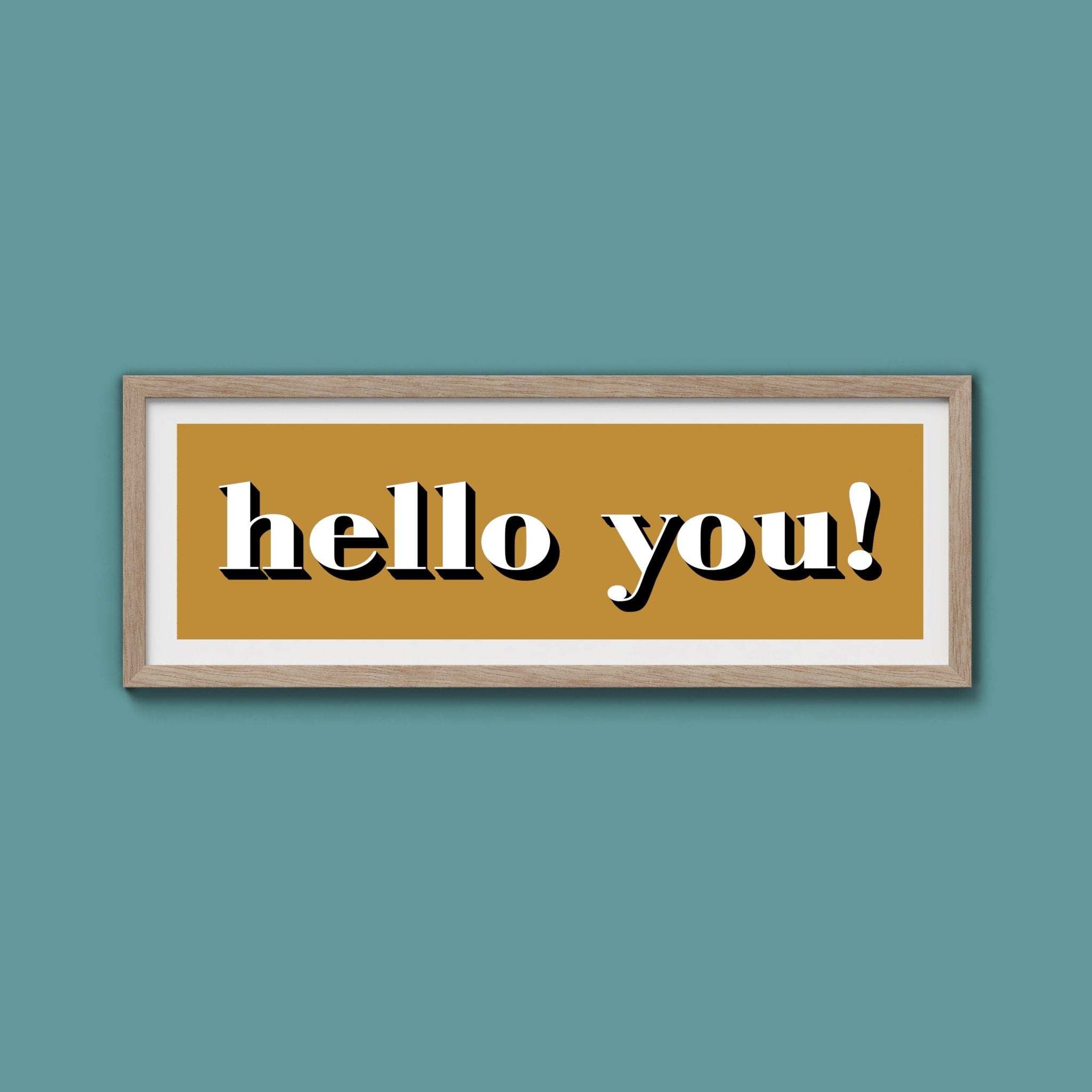 Hello You! Print - Above The Door