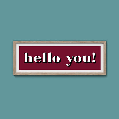 Hello You! Print - Above The Door