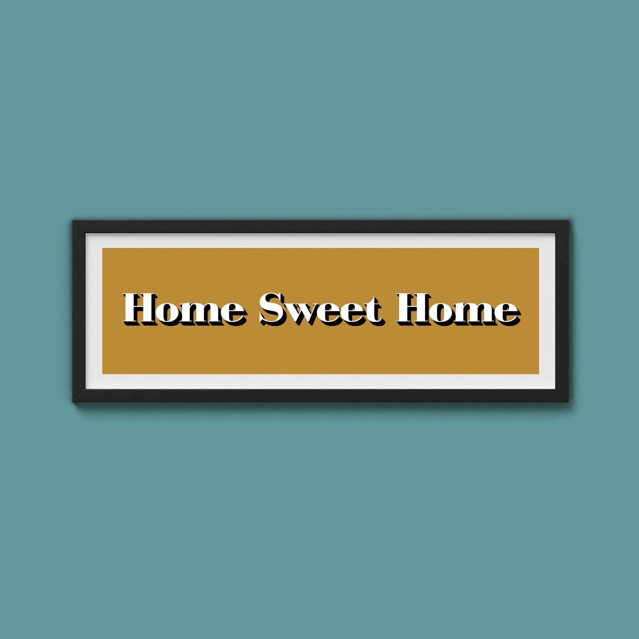 Home Sweet Home Print - Above The Door