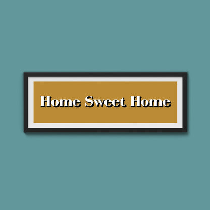 Home Sweet Home Print - Above The Door