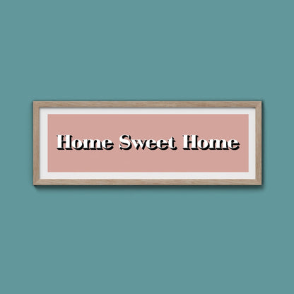 Home Sweet Home Print - Above The Door
