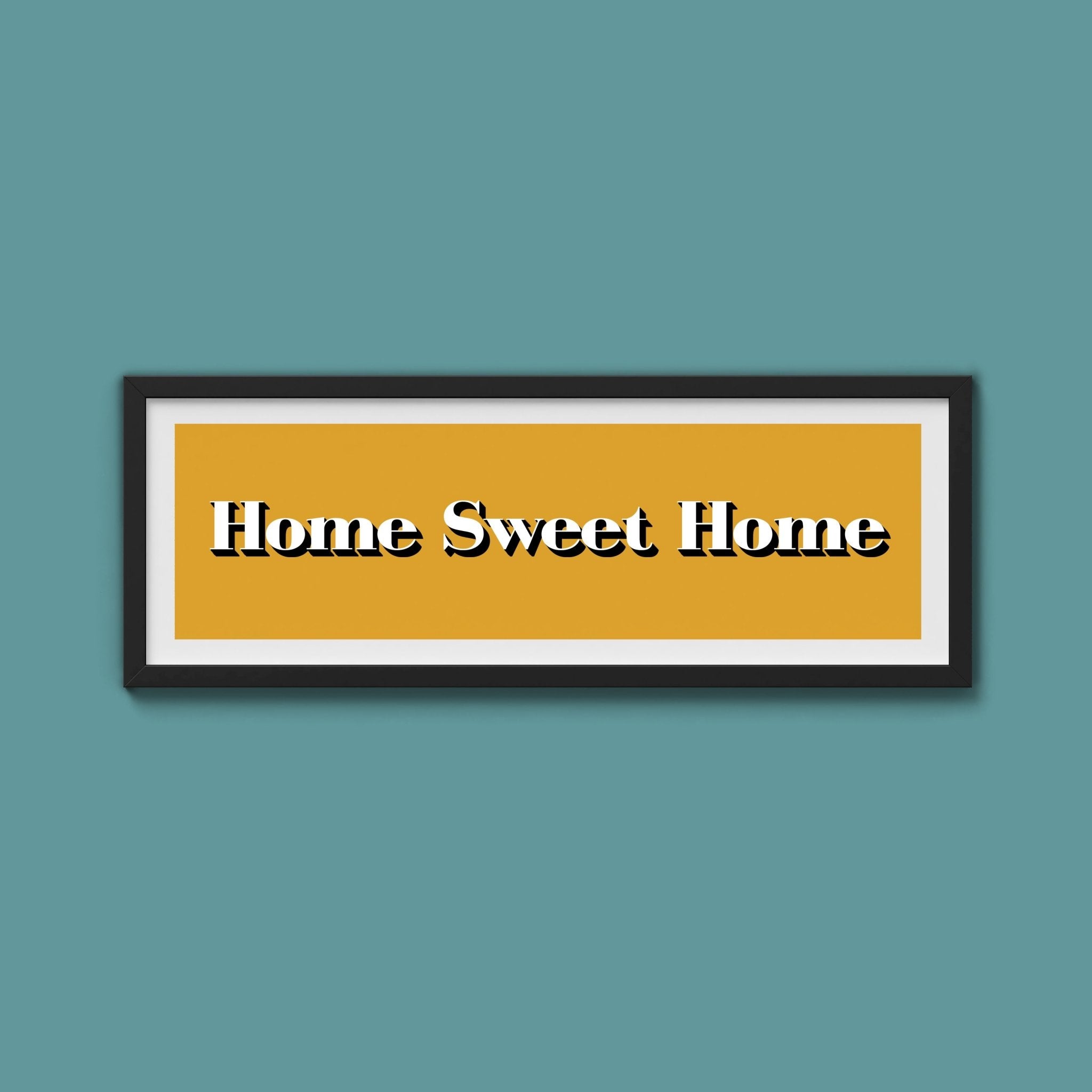 Home Sweet Home Print - Above The Door