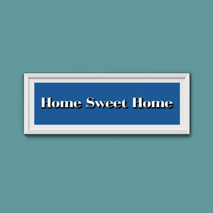 Home Sweet Home Print - Above The Door
