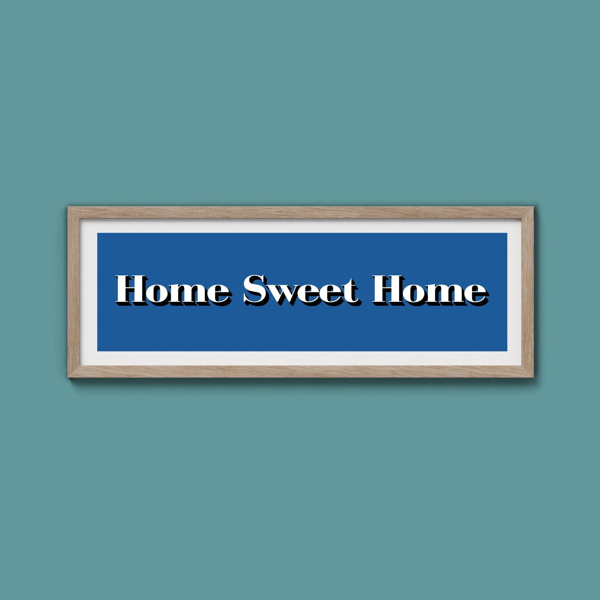 Home Sweet Home Print - Above The Door