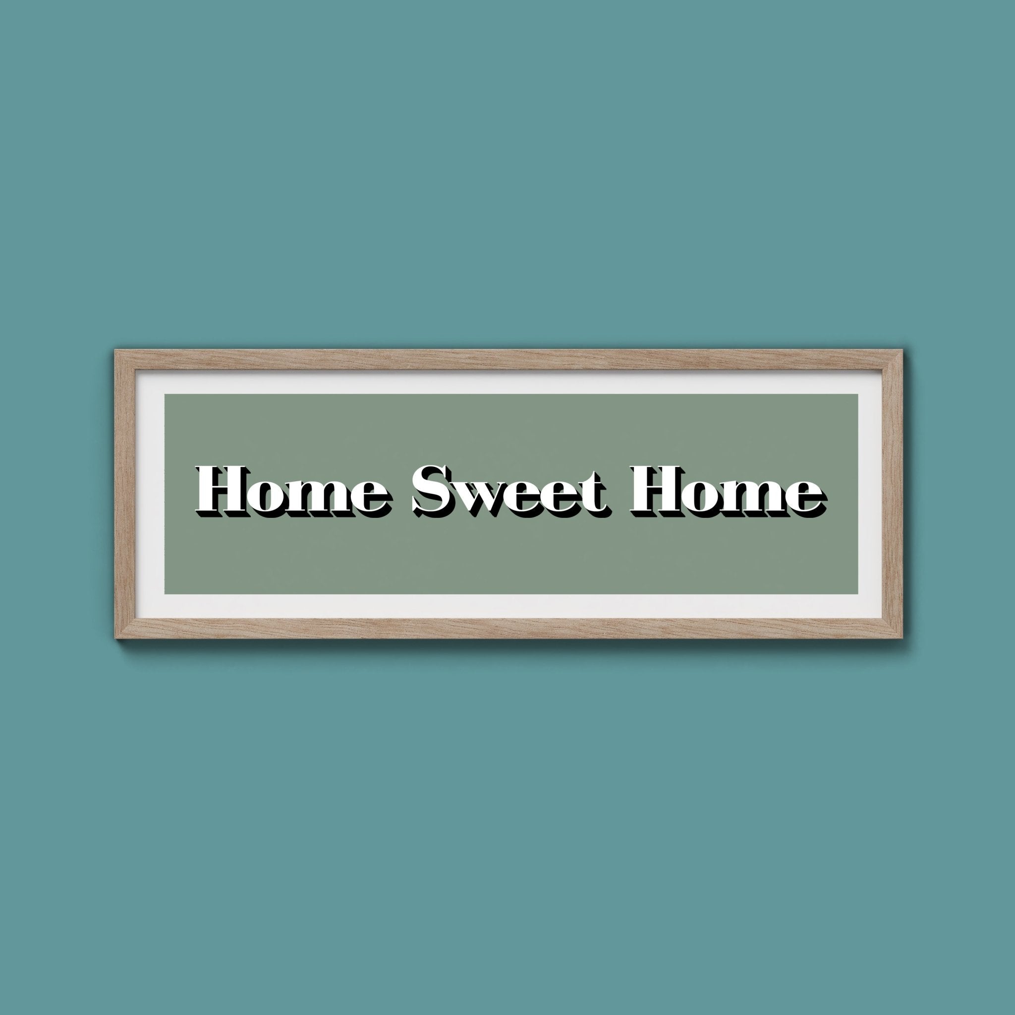 Home Sweet Home Print - Above The Door