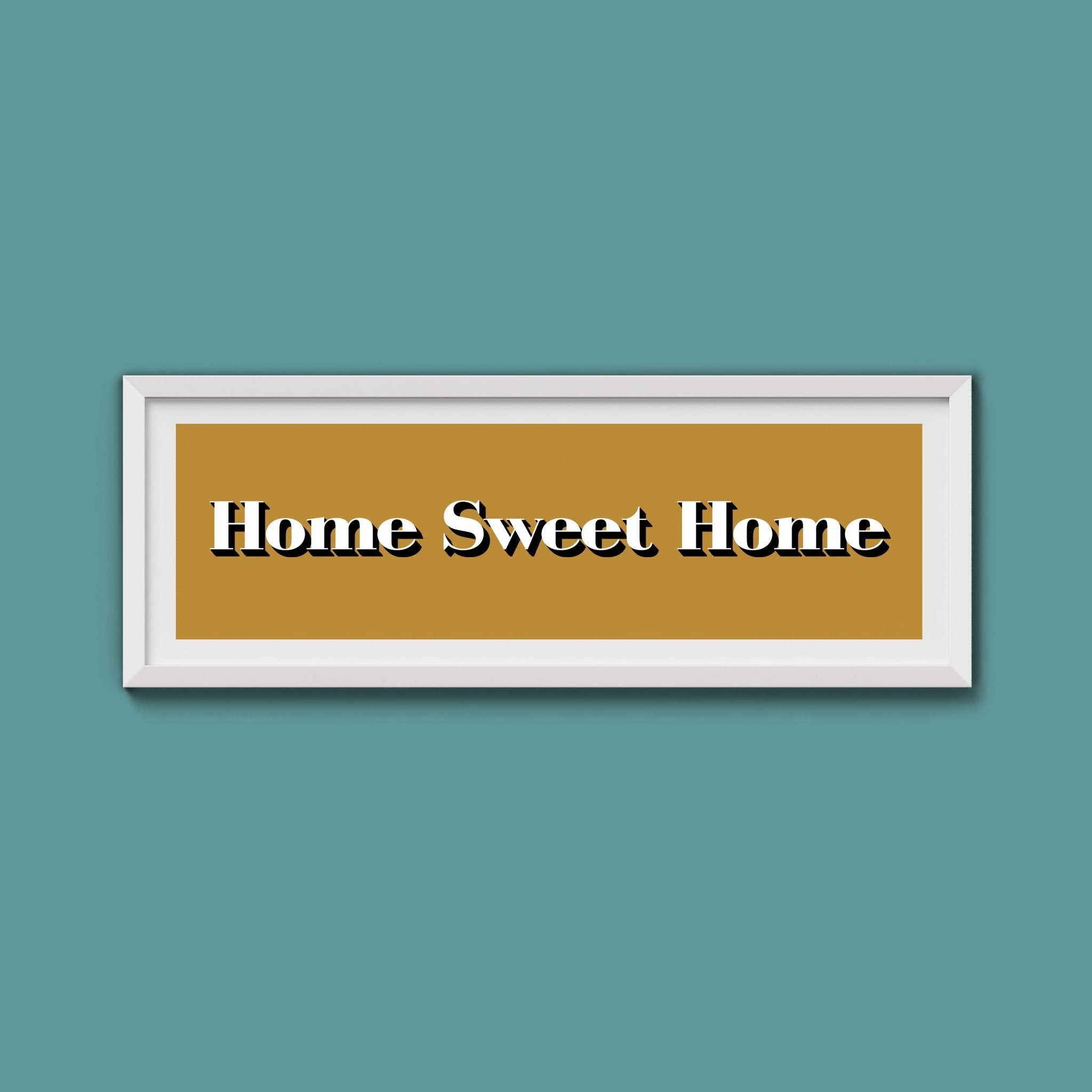 Home Sweet Home Print - Above The Door
