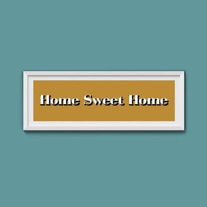 Home Sweet Home Print - Above The Door