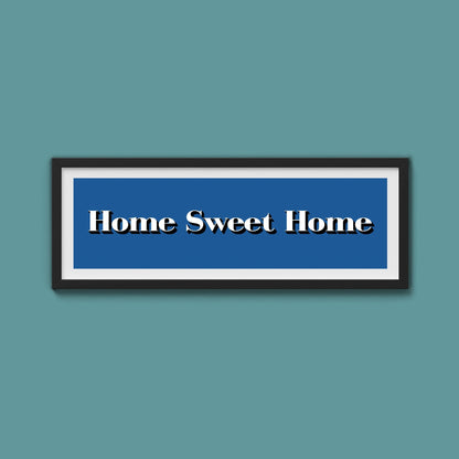 Home Sweet Home Print - Above The Door