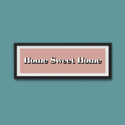 Home Sweet Home Print - Above The Door