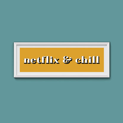 Netflix & Chill Framed Print