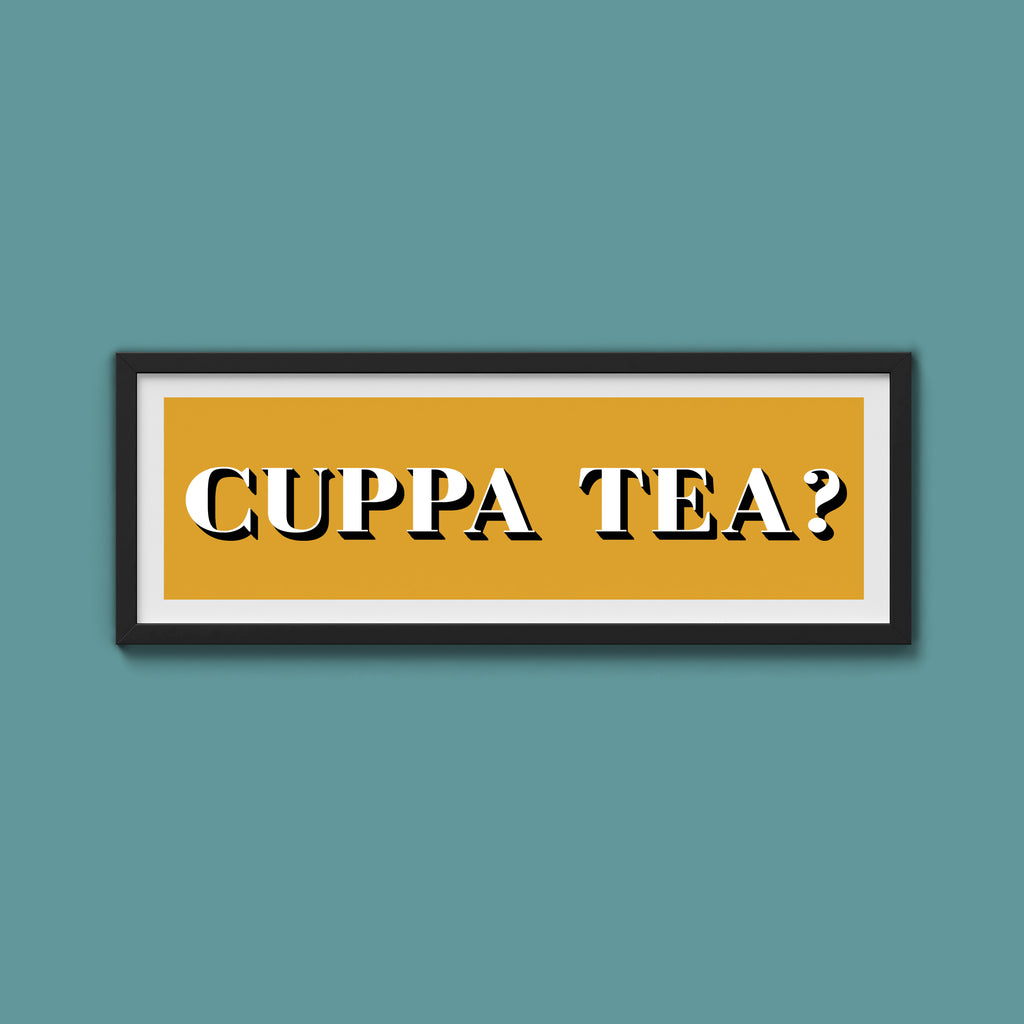 CUPPA TEA Print