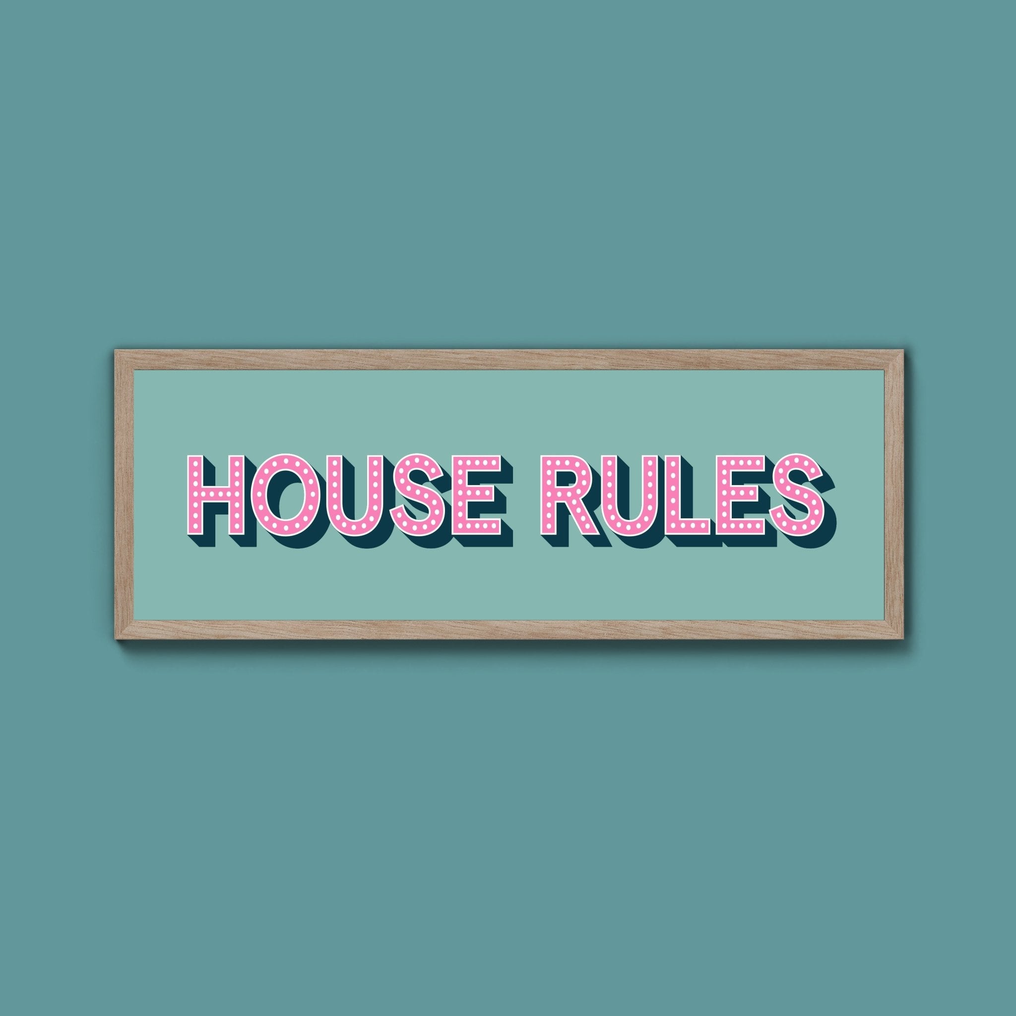 House Rules Framed Print (New Style) - Above The Door