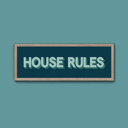 House Rules Framed Print (New Style) - Above The Door