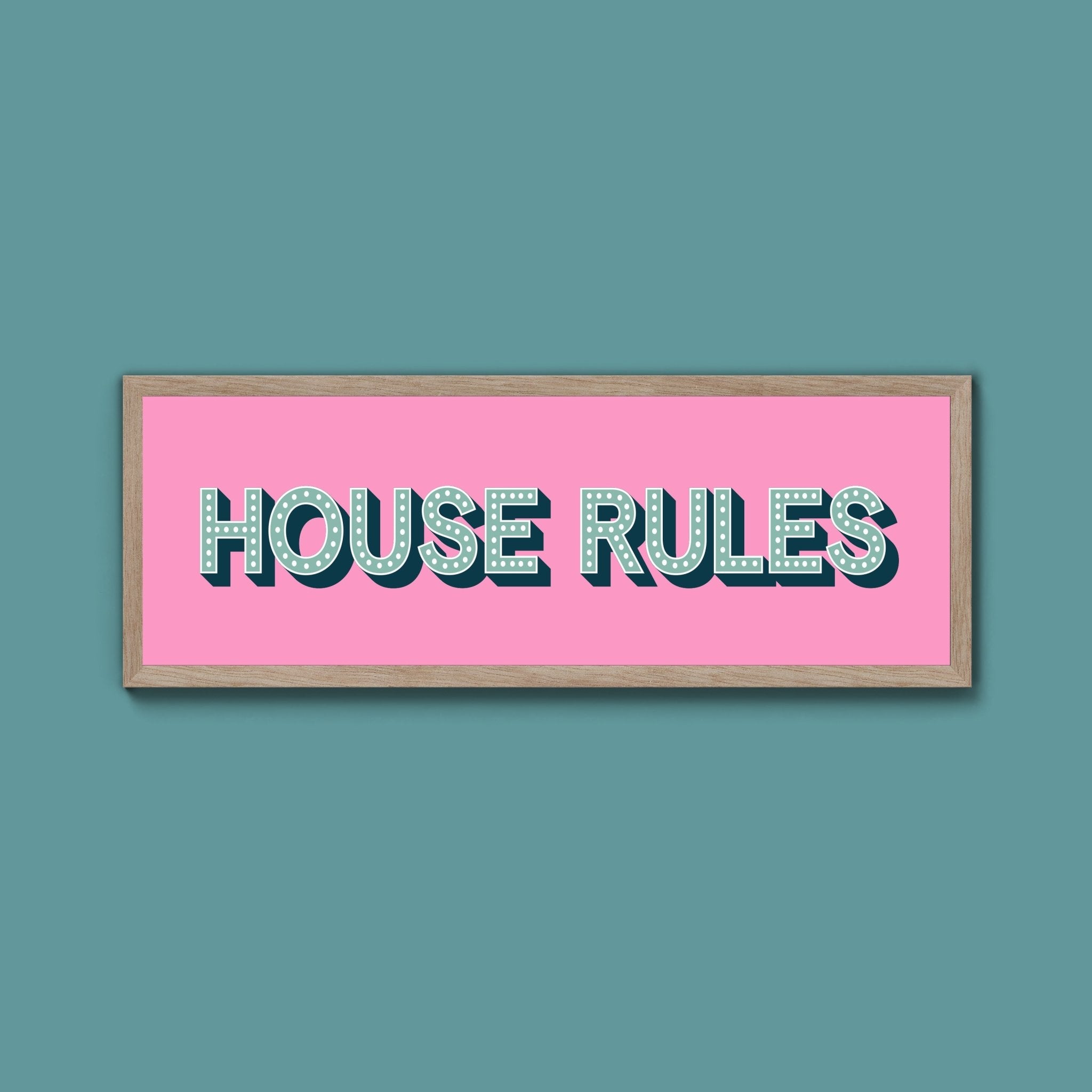 House Rules Framed Print (New Style) - Above The Door