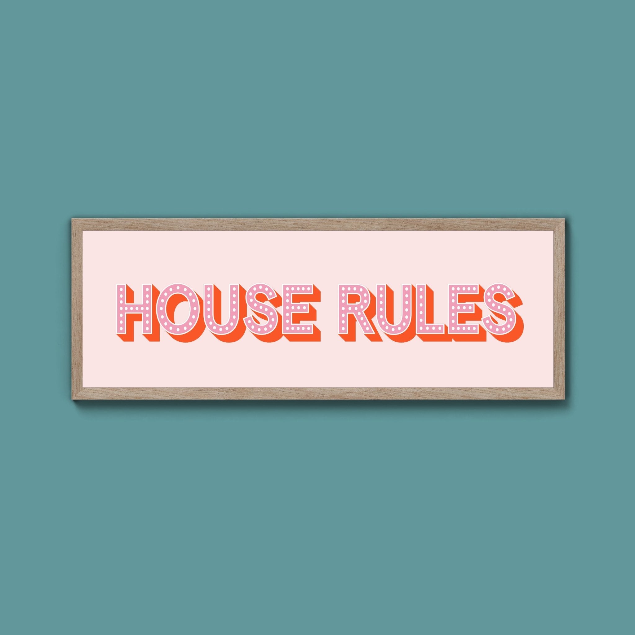 House Rules Framed Print (New Style) - Above The Door