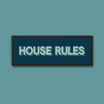 House Rules Framed Print (New Style) - Above The Door