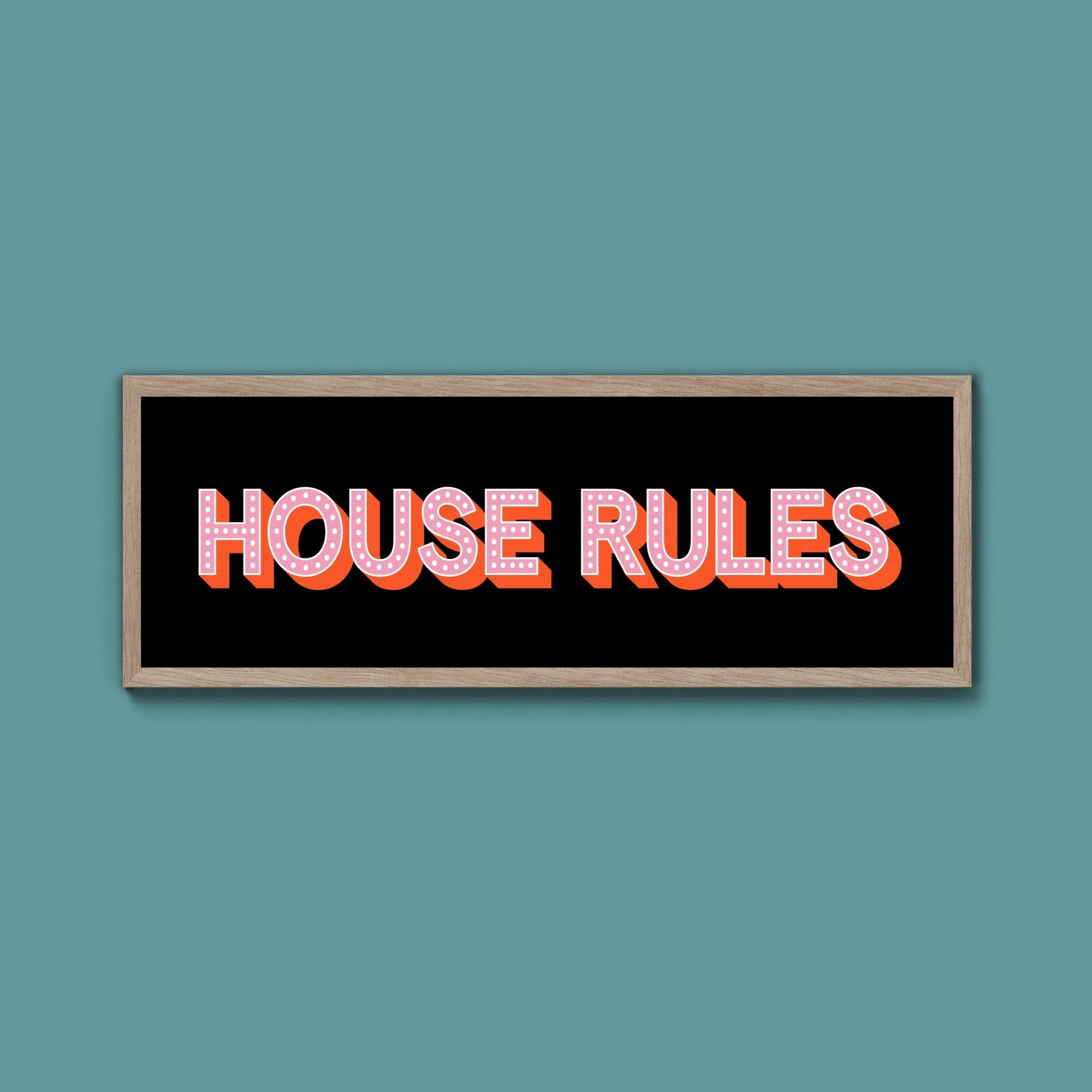 House Rules Framed Print (New Style) - Above The Door