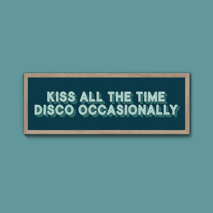 Kiss All The Time Disco Occasionally Framed Print (New Style) - Above The Door
