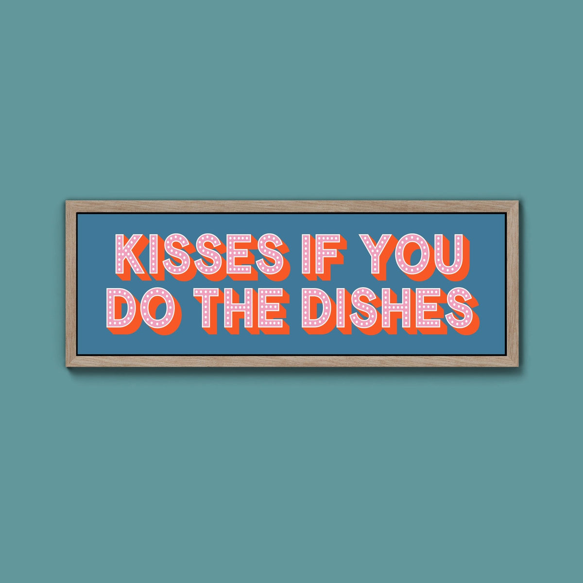 Kisses If You Do The Dishes Framed Print (New Style) - Above The Door