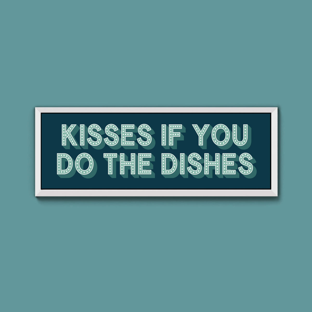 Kisses If You Do The Dishes Framed Print (New Style) - Above The Door